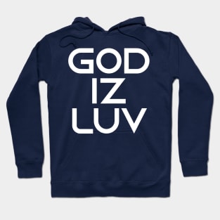 GOD IS LOVE Hoodie